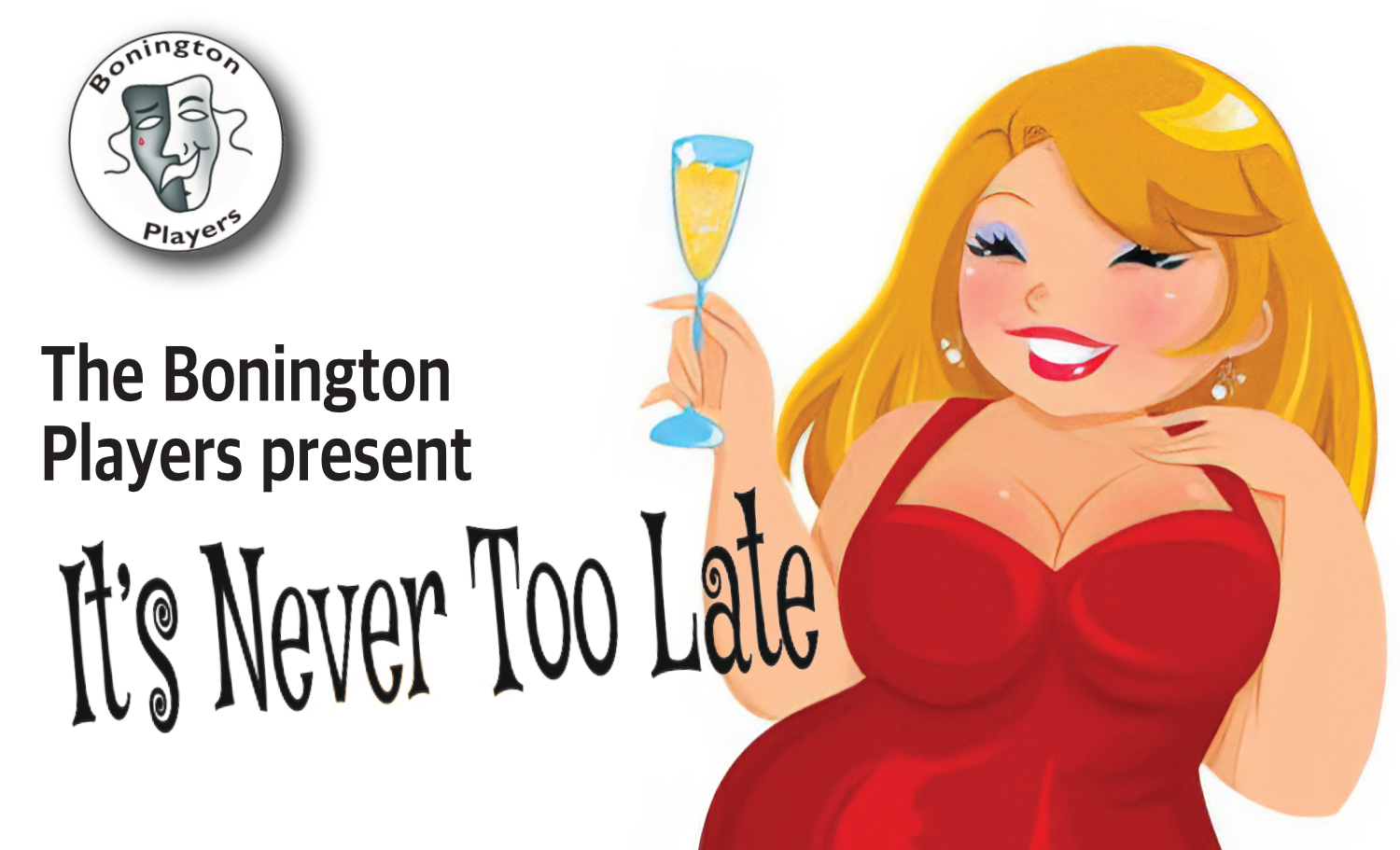cartoon woman with glass of wine. Text reads It's never too late.